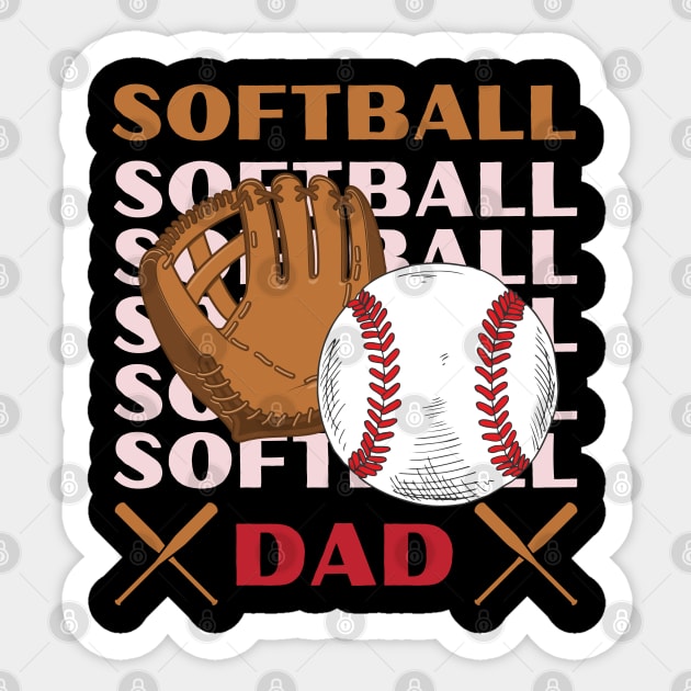 My Favorite Softball Player Calls Me Dad Gift for Softball Father daddy Sticker by BoogieCreates